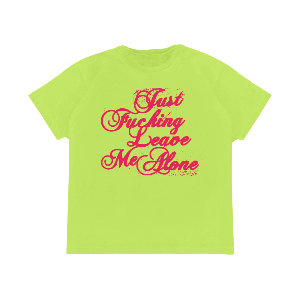 Leave Me Alone T-Shirt